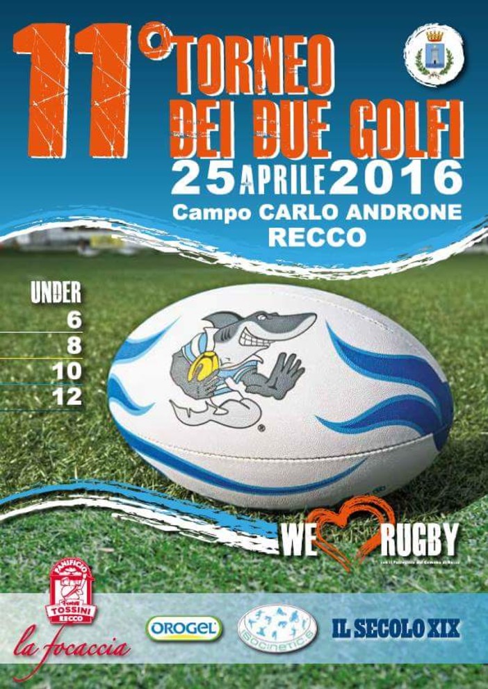 Lunedì 25 aprile torna al Carlo Androne di Recco il tradizionale appuntamento con il torneo dei Due Golfi di Minirugby